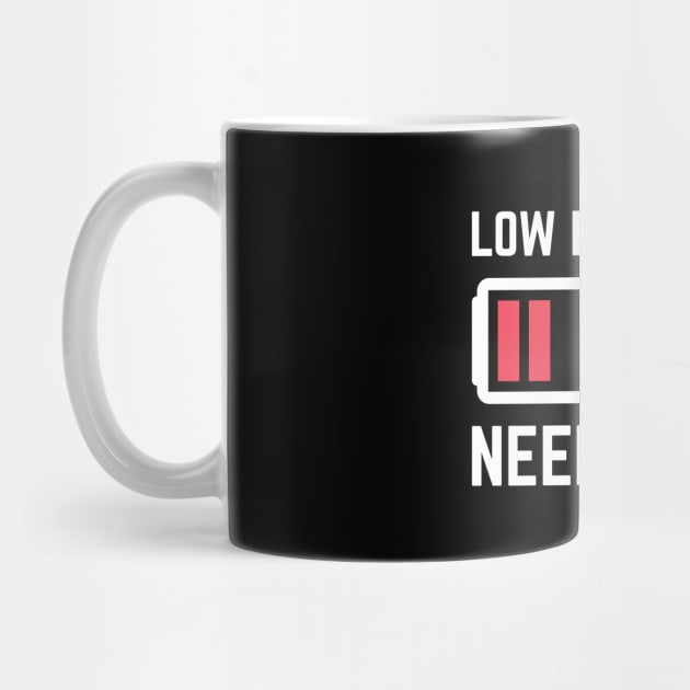 Low Battery Need Data! by Peachy T-Shirts